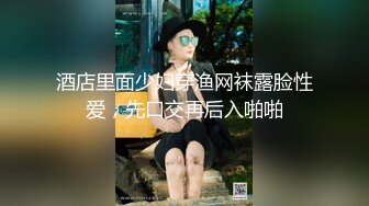 【全套女技师上钟】会所妹子偷拍接客全过程，手法专业配合度高，高清源码录制